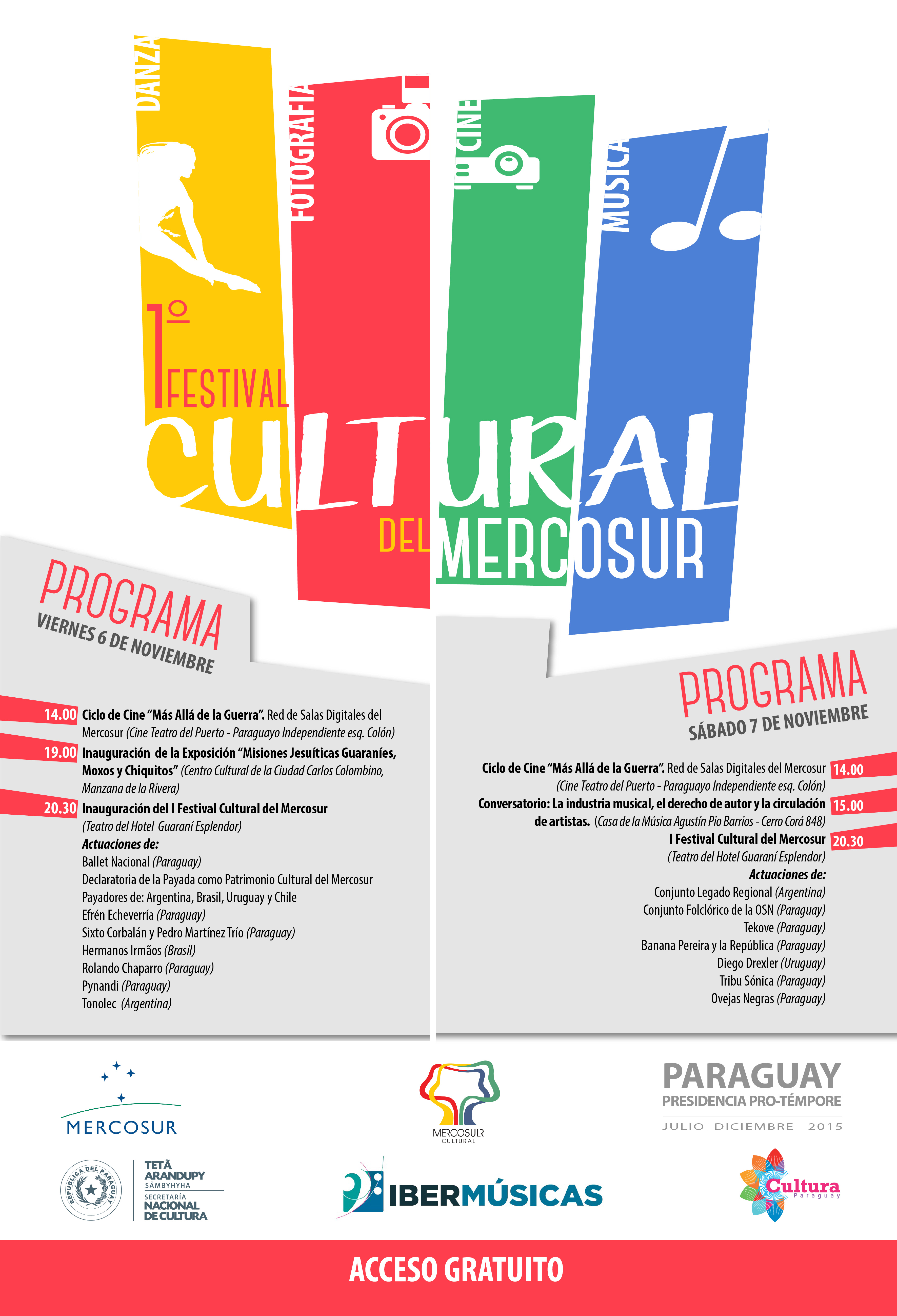 Se llevará a cabo en Paraguay el “Primer Festival Cultural del MERCOSUR” y el “Encuentro Regional de Música” con el patrocinio de IBERMÚSICAS
