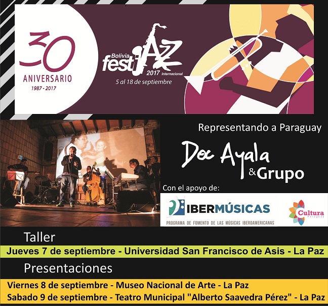 La singular y sorprendente propuesta artística de Doc Ayala lleva los sonidos de Paraguay al Bolivia Festijazz Internacional