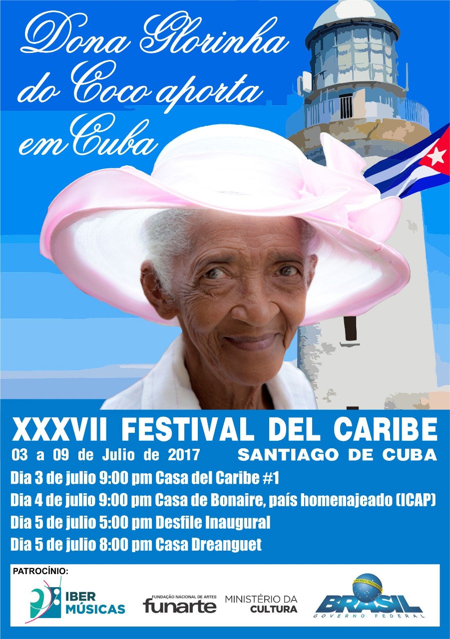 Doña Glorinha do Coco de Brasil viaja rumbo a Cuba para presentarse en el XXXVII Festival del Caribe