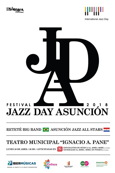 La quinta edición del Festival Jazzday Asunción contará con la presencia de destacadas big bands de Sudamérica, entre ellas la Reteté Big Band de Brasil