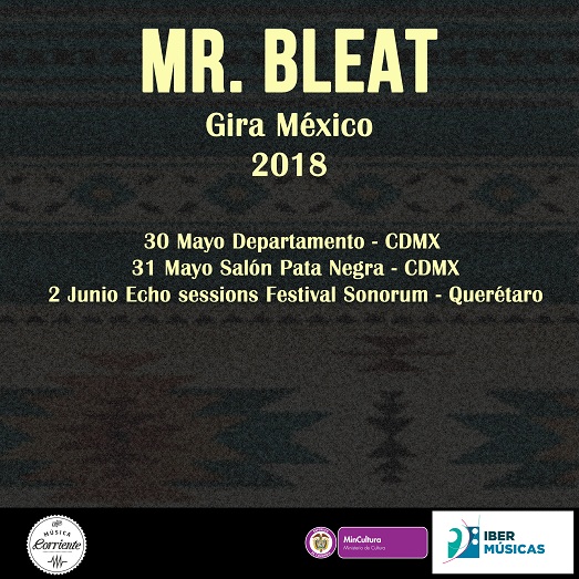 La banda colombiana Mr. Bleat realizará una gira por diversos escenarios de Colombia