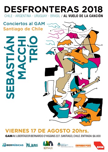 El compositor argentino Sebastián Macchi, se presenta en Chile con su trío, dentro del ciclo Desfronteras 2018, Al Vuelo de la Canción