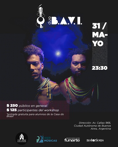 Desde Brasil el dúo B.A.V.I. (abreviatura de Berimbau Aparato y Guitarra Inventable) llevan a Argentina su atrevida propuesta musical