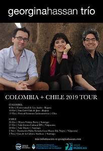 La compositora y cantautora argentina Georgina Hassan inicia junto a su trío una gira que la llevará por una gran cantidad de escenarios de Colombia y Chile