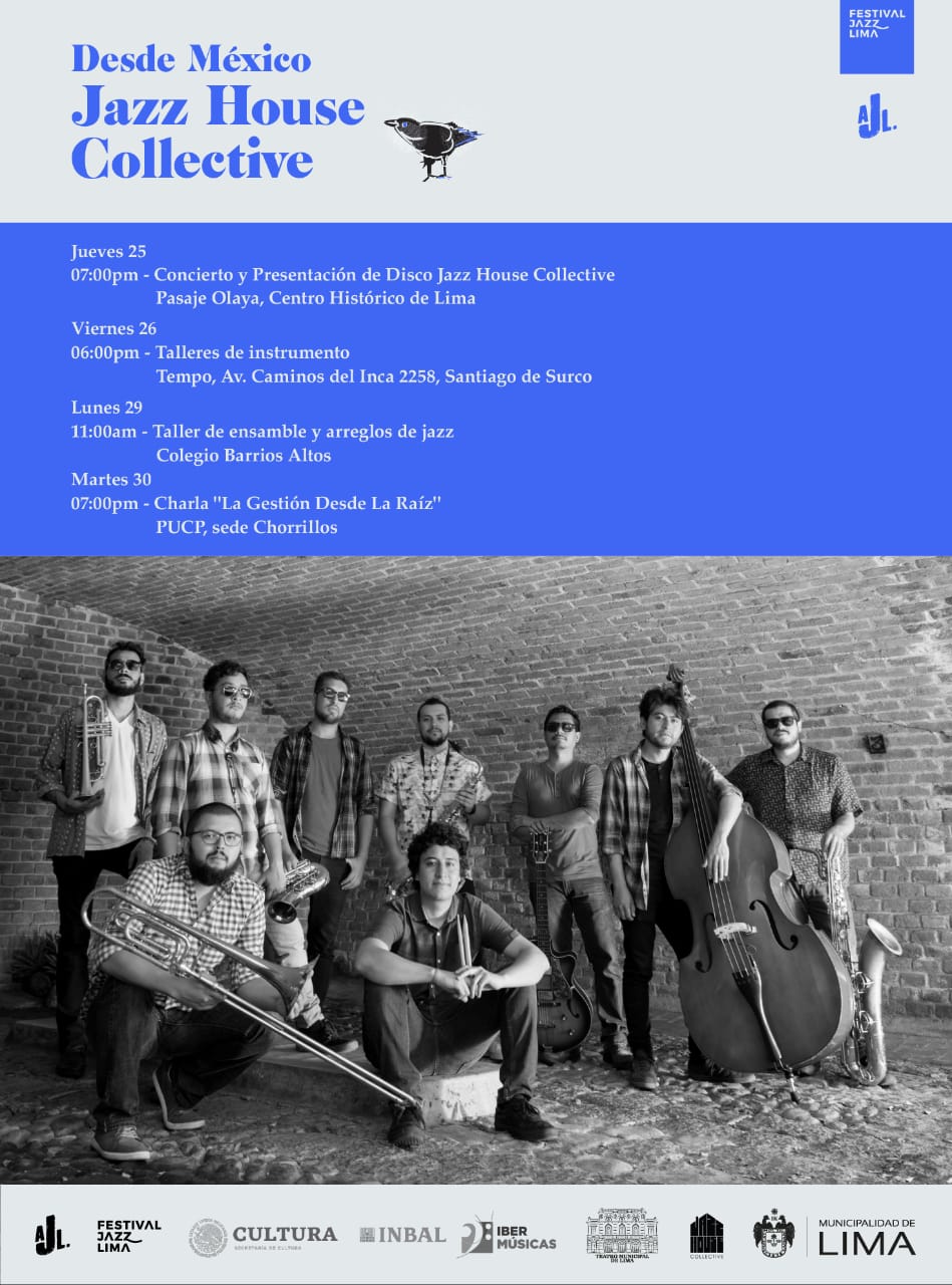 Desde México la agrupación Jazz House Collective viajará a Perú para emprender una gira por diversas ciudades y diferentes escenarios