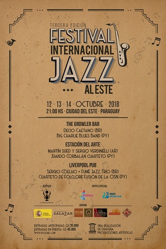 El Festival Jazz al Este convoca músicos de la triple frontera en Ciudad del Este, Paraguay, entre ellos se presentará el músico argentino Sergio Coelho