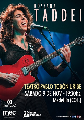 La cantante y compositora uruguaya Rossana Taddei realizará una presentación en el Teatro Tobón Uribe de Medellín, Colombia