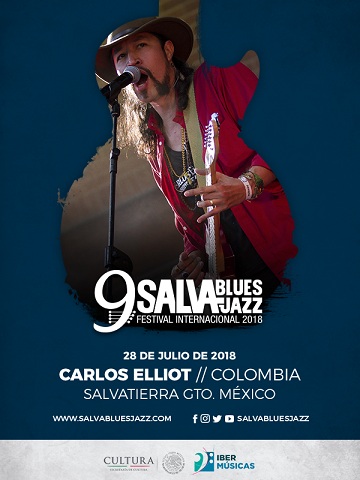 Con la presencia del bluesero colombiano Carlos Elliot, el Salva Blues Jazz Festival Internacional en Salvatierra, Guanajuato, México realizará su novena edición