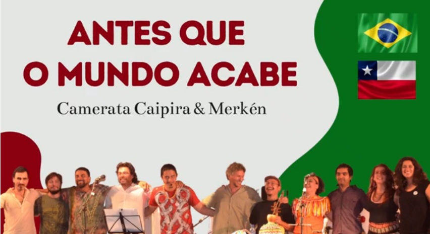 Camerata Caipira & Markén  – Antes que o Mundo acabe