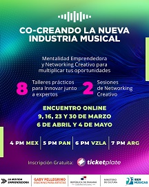 Desde Panamá, comienza “Co-Creando la Nueva Industria Musical”, talleres online para innovar y networking creativo