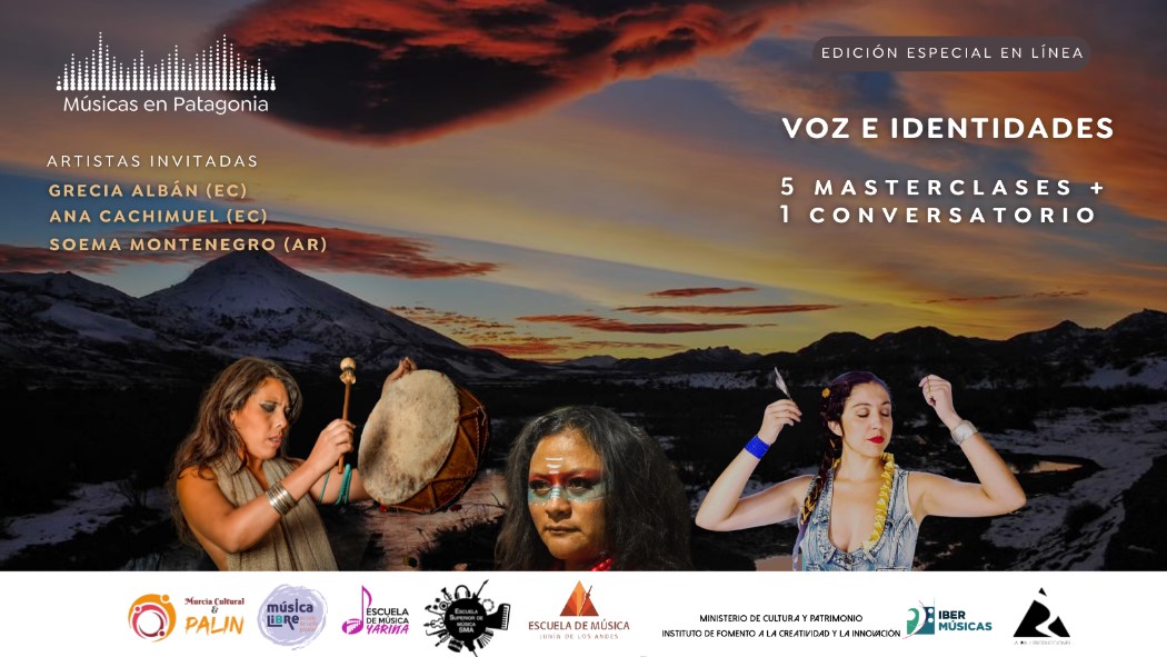 Começa a edição especial online de Músicas em Patagonia “Canto e Identidades”, da Patagônia Argentina