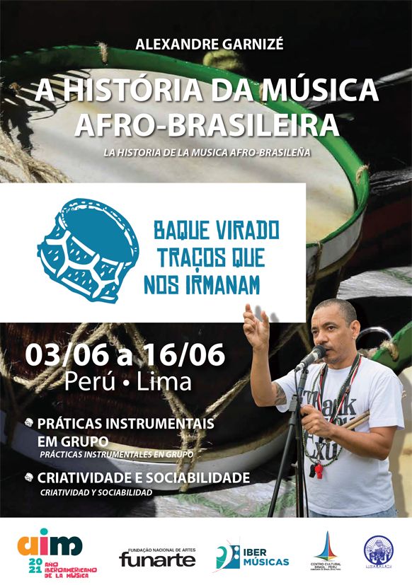 O músico brasileiro Alexandre Garnizé apresenta em Peru suas oficinas “Baque Virado, traços que nos Irmanam”