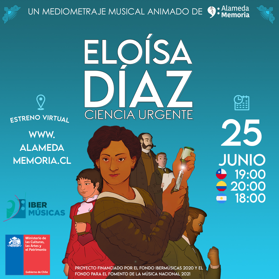 Estreia Eloísa Díaz: Ciencia Urgente, mediometraje musical animado sobre a primeira médica chilena e da América Latina