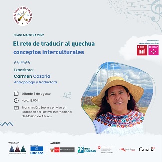 O Festival Internacional de Música das Terras Altas (FIMA) no Peru irá realizar uma master class sobre “O desafio de traduzir conceitos interculturais para o quechua”.