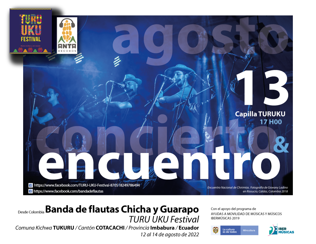 A Banda de Flautas Chicha y Guarapo da Colômbia viaja para o Equador para actuar no Festival Turu Uku