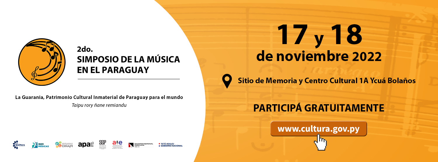Será realizado em 2º. Simpósio de Música no Paraguai – A Guarânia Patrimônio Cultural Imaterial do Paraguai para o Mundo