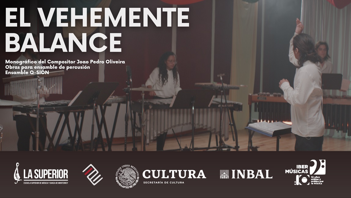 Q-SIÓN de México apresenta “El Vehemente Balance: Concerto monográfico do compositor João Pedro Oliveira”