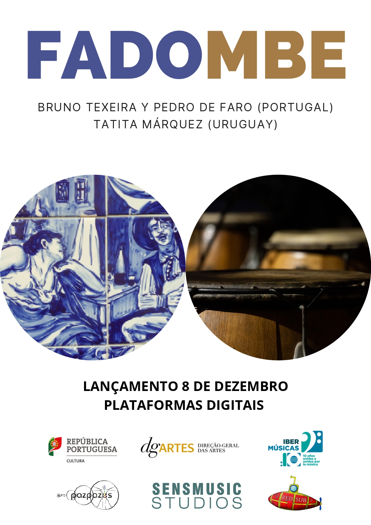 O resultado do Fadombe, a experiência de fusão musical entre Bruno Teixeira, de Portugal, e Tatita Márquez, do Uruguai, chegou