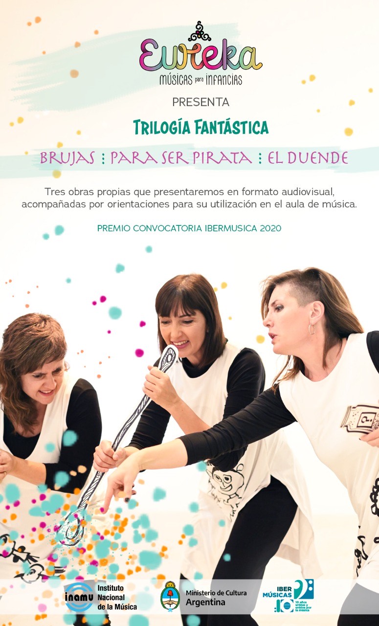 De La Pampa, Argentina Eureka – Músicas para infancias Apresenta a Trilogía Fantástica