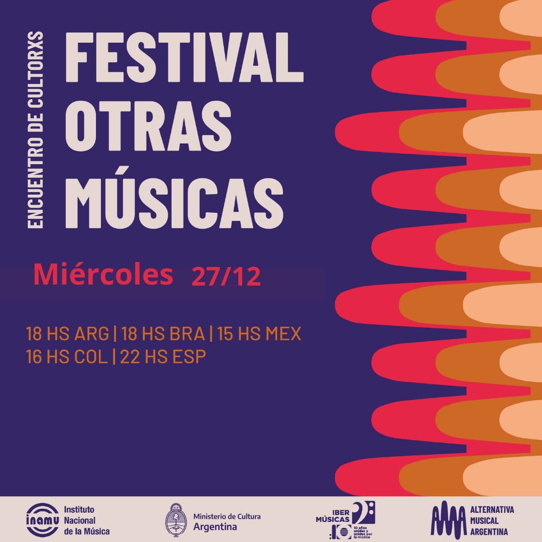 Otras Músicas, Encuentro de Cultorxs está aqui!