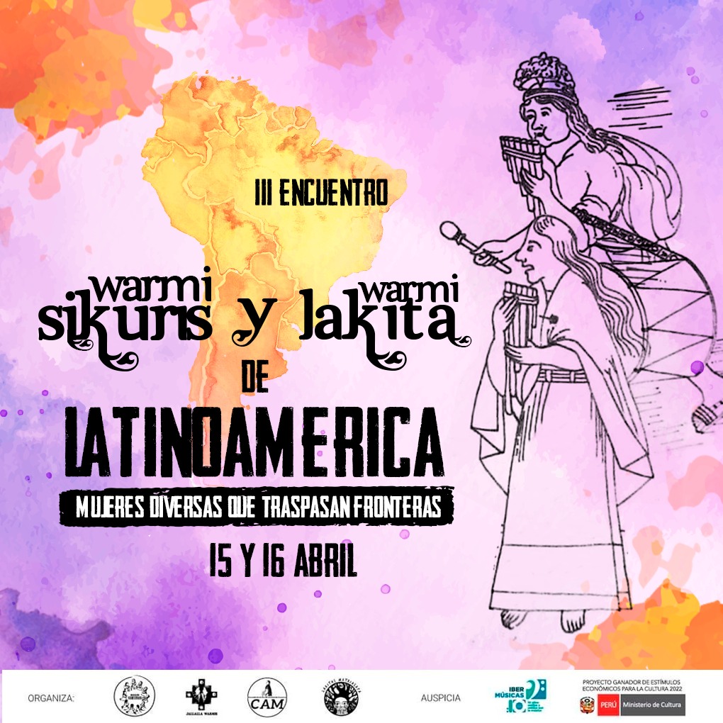 Continua o Encontro Warmi Sikuris e Warmi Lakitas na América Latina