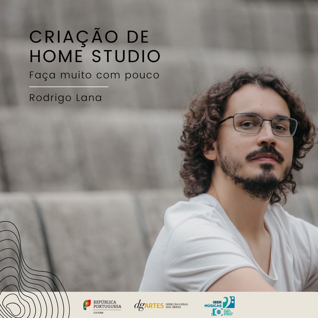 Vai ser publicada a aula “Criação de home studio: faça muito com pouco”, um projeto de Rodrigo Lana que busca auxiliar artistas na produção musical