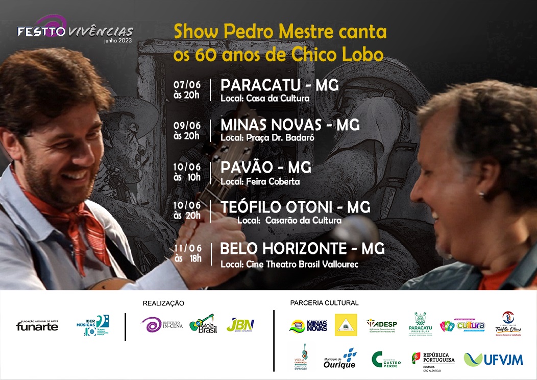 A viola campaniça de Portugal e a viola caipira do Brasil encontram-se no espectáculo “Pedro Mestre canta os 60 anos de Chico Lobo”