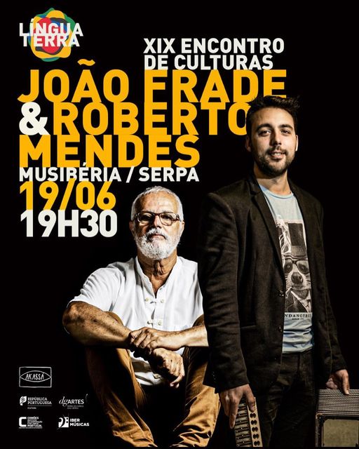 João Frade e Roberto Mendes | Encontro de Culturas 2022 Serpa
