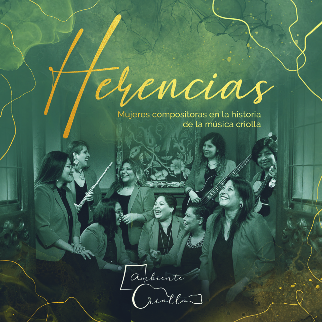 Ambiente Criollo, o grupo peruano só de mulheres, presta homenagem às compositoras peruanas