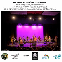 Tem início a Residência Artística Virtual em pesquisa e preservação do acervo sonoro, visual e audiovisual do grupo musical afro-costa-riquenho Cantoamérica