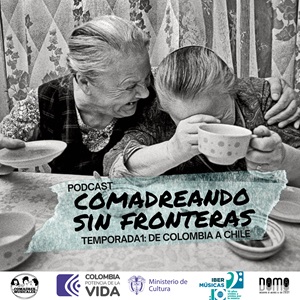 Começa a produção de “Comadreando sim fronteiras: da Colômbia a Chile”