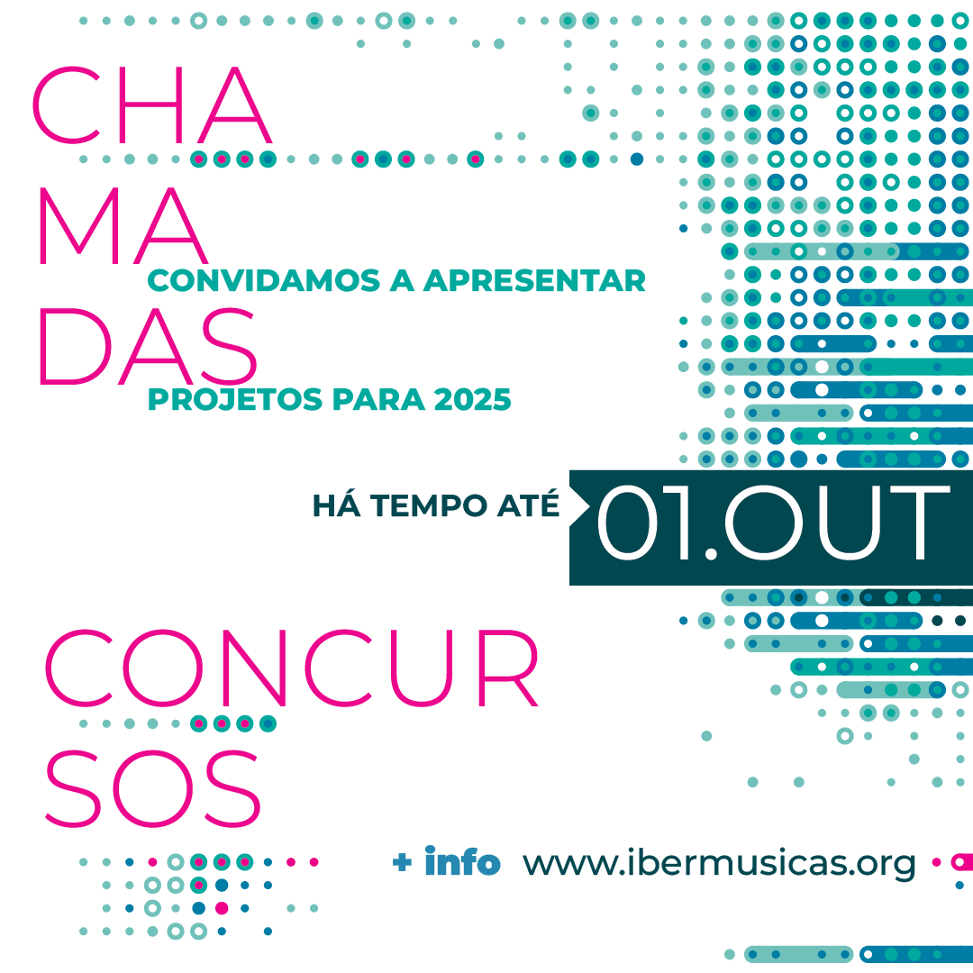 Já estão habilitados no site do Ibermúsicas os formulários de inscrição para a apresentação de propostas