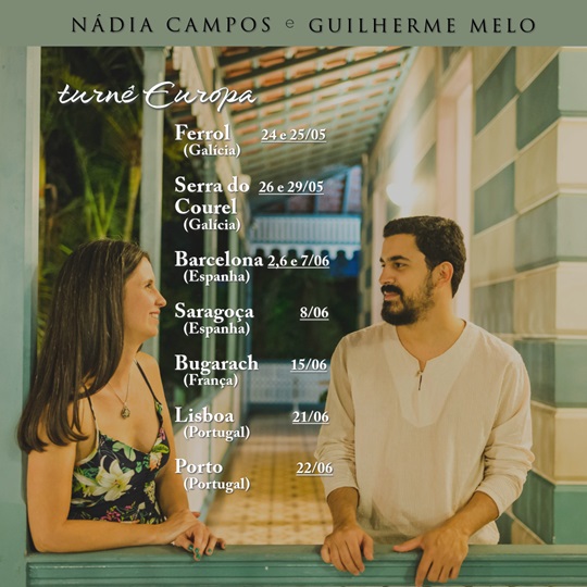 Nádia Campos e Guilherme Melo levam as músicas do Brasil profundo para Espanha e Portugal