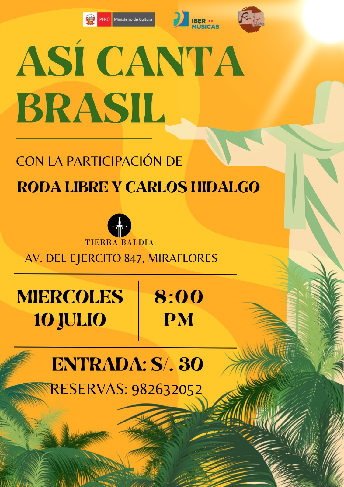 Irá atuar o grupo peruano Roda Libre, vencedor do prémio especial Brasil Ibermúsicas, edição 2023