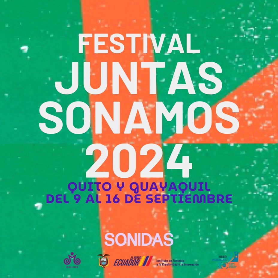 Do Equador chega o Festival Juntas Sonamos