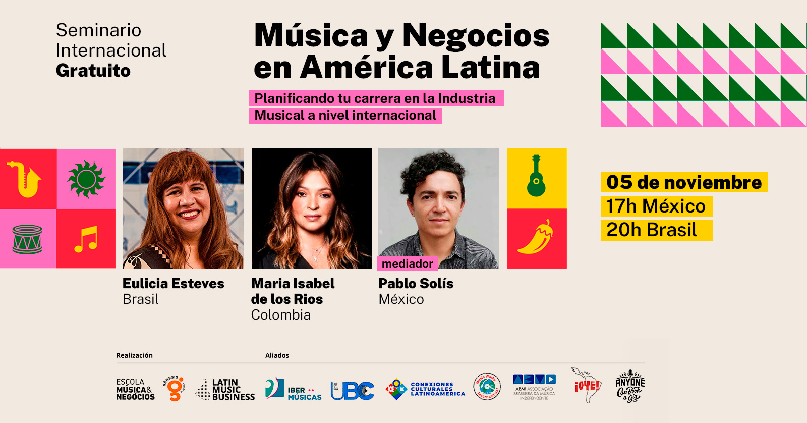 A Escola Música & Negócios do Brasil lança seu programa “Latin Music Business” e oferece ao programa Ibermúsicas 30 bolsas de estudo integrais para artistas e produtores ibero-americanos