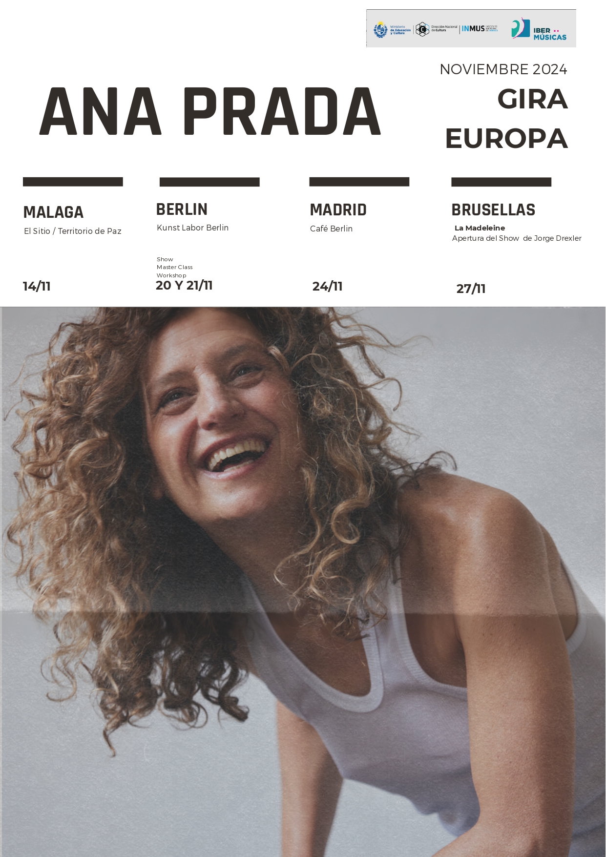 A cantora e compositora uruguaia Ana Prada fará uma turnê pela Europa com apresentações na Espanha, Alemanha e Bélgica