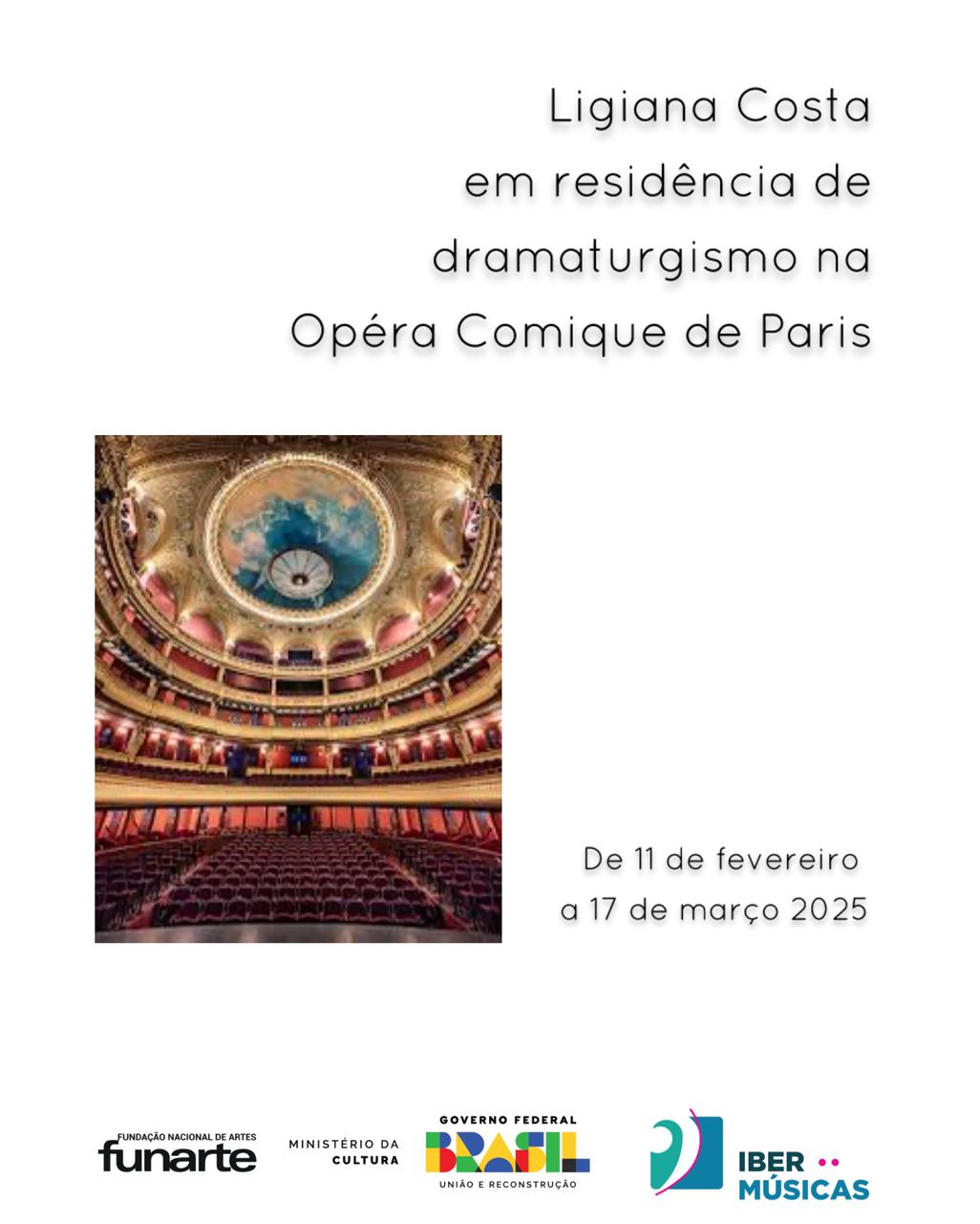 A musicóloga, dramaturgista e diretora de ópera Ligiana Costa fará uma residência na Opéra Comique de Paris