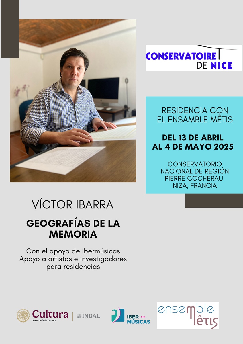 El compositor mexicano Víctor Ibarra inicia su residencia “Geografías de la Memoria” con el Ensemble Mêtis en Niza, Francia