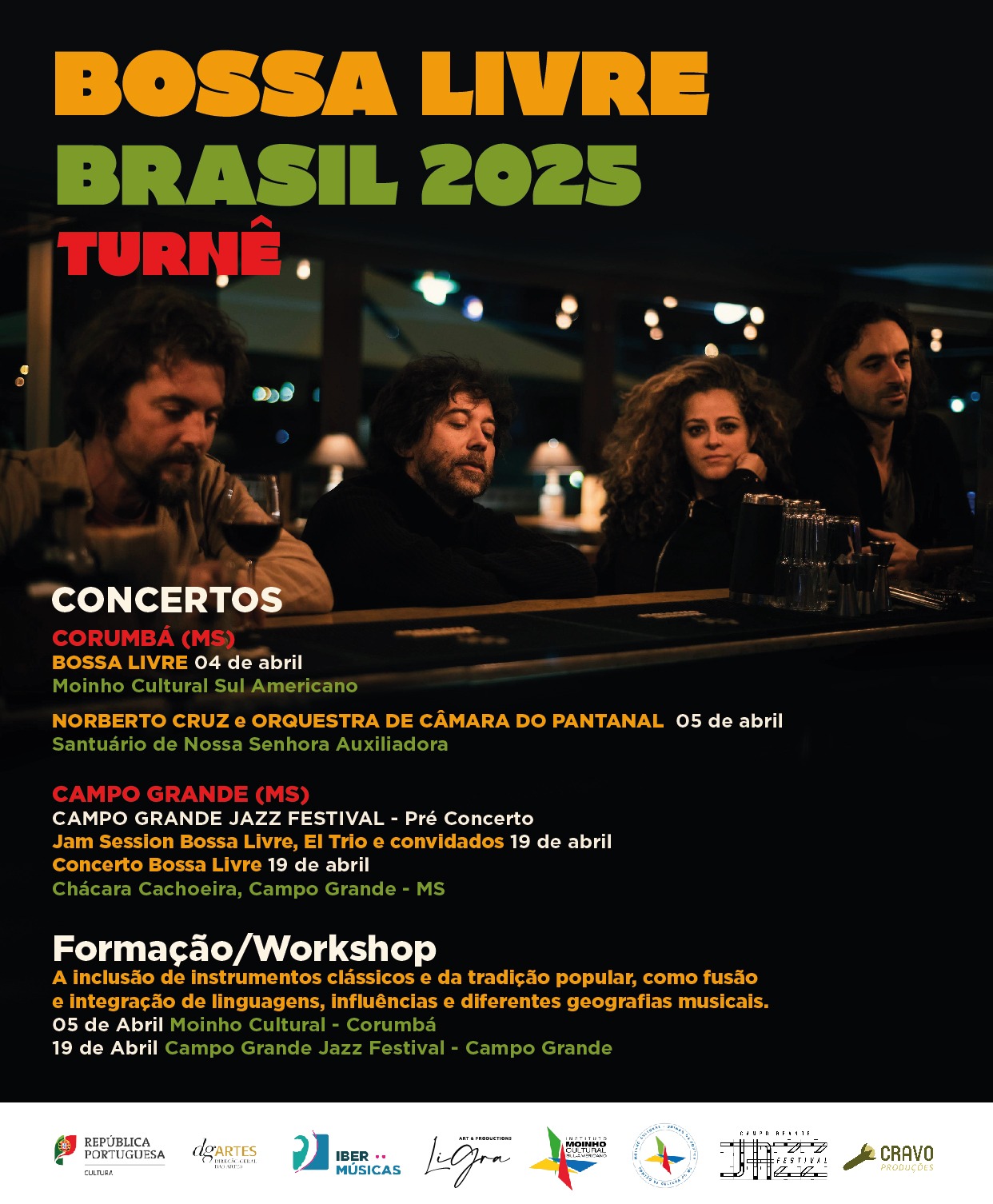 A agrupação portuguesa madeirense “Bossa Livre” fará uma turnê pelo sul de Brasil