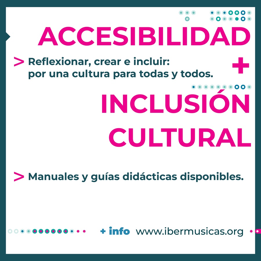 Ibermúsicas invita a formar parte de la Red Iberoamericana de Accesibilidad Cultural en la Música
