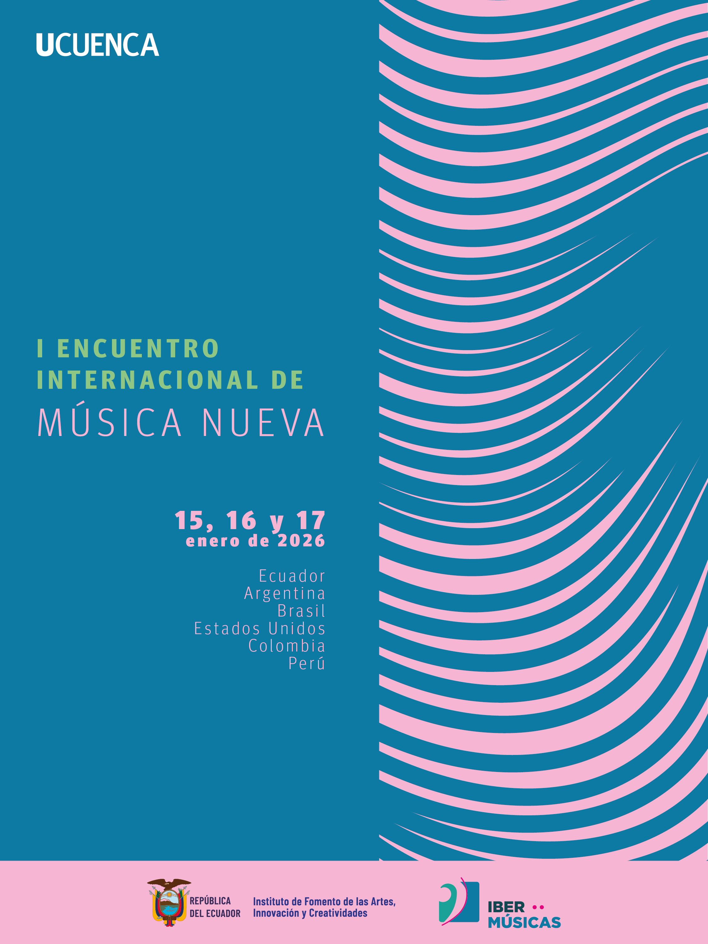 Será realizada na Universidade de Cuenca, Equador, a primeira edição do Encontro Internacional de Música Nova