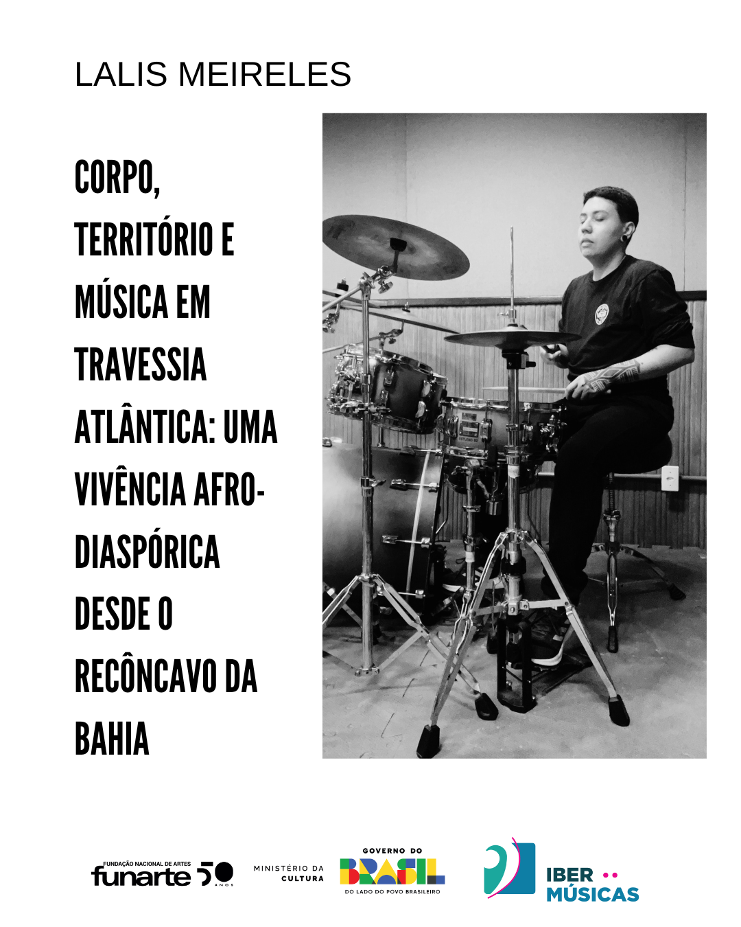 O artista brasileiro Lalis Meireles inicia sua especialização internacional em percussão africana na African Drumming School with Ray Pereira