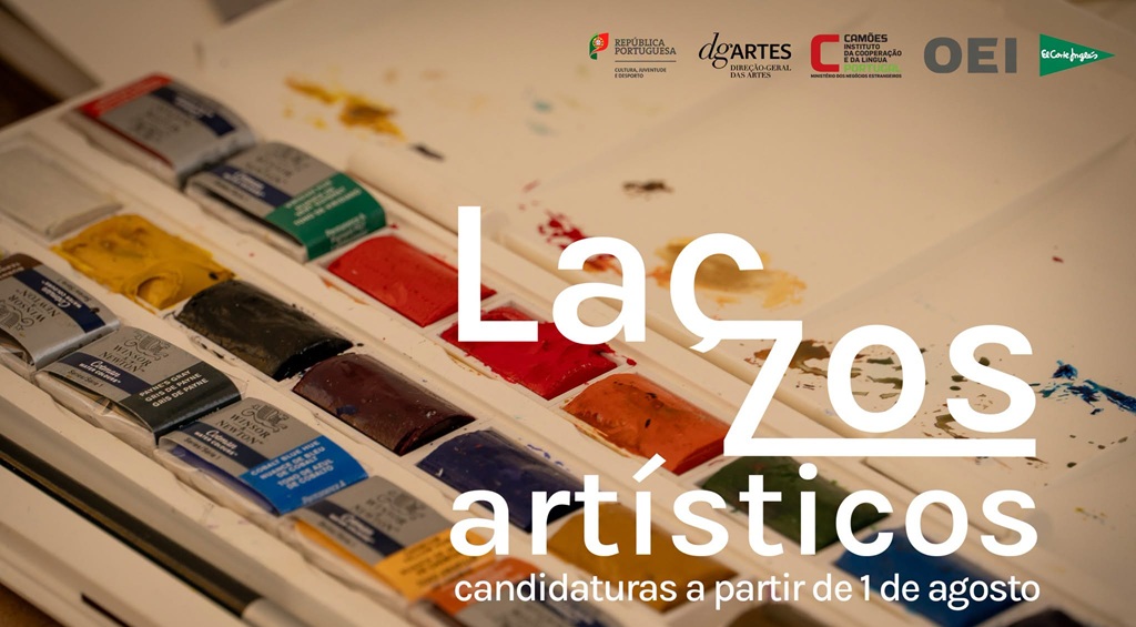Portugal abre la segunda edición del programa Laç(z)os Artísticos para residentes de los Estados Miembros de la Comunidad de Países de Lengua Portuguesa y de países iberoamericanos