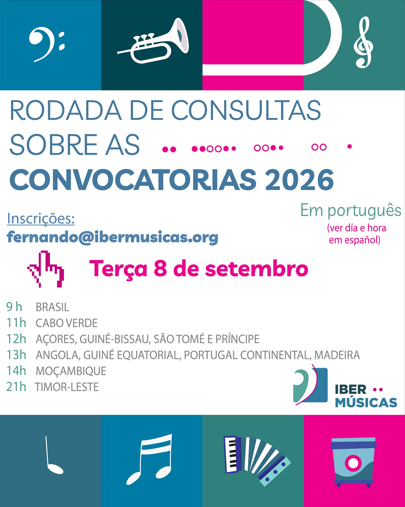 O Programa Ibermúsicas convida a um encontro aberto com a sua Unidade Técnica